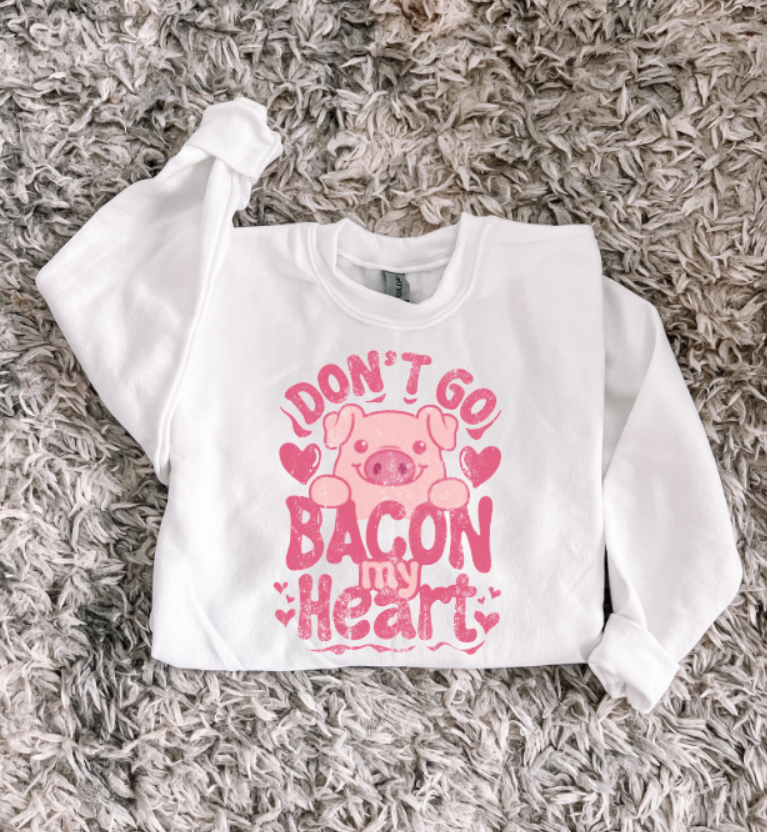 Don’t go Bacon my heart!